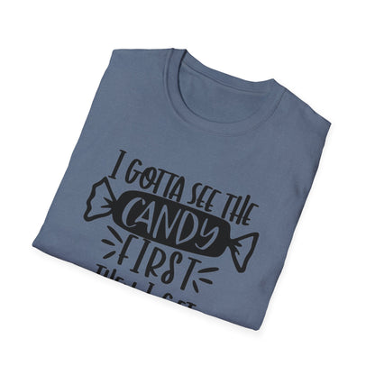 Sarcasm Graphic Tee - I gotta see the Candy 1st Then I'll Get in the Van